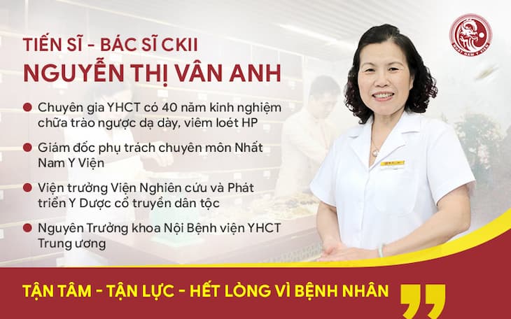 Bác sĩ Nguyễn Thị Vân Anh - vị danh y đã có tới hơn 30 năm kinh nghiệm điều trị các vấn đề viêm loét dạ dày HP