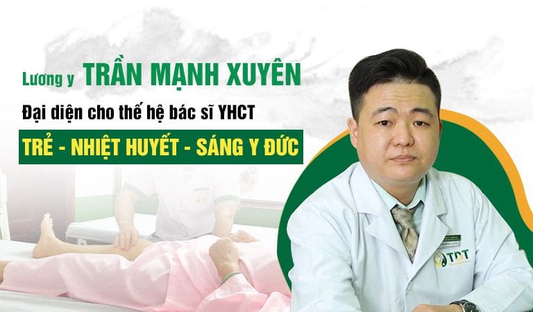 Bác sĩ Trần Mạnh Xuyên có nhiều kinh nghiệm điều trị bằng thuốc cổ truyền